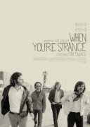 When You're Strange: A Film About The Doors